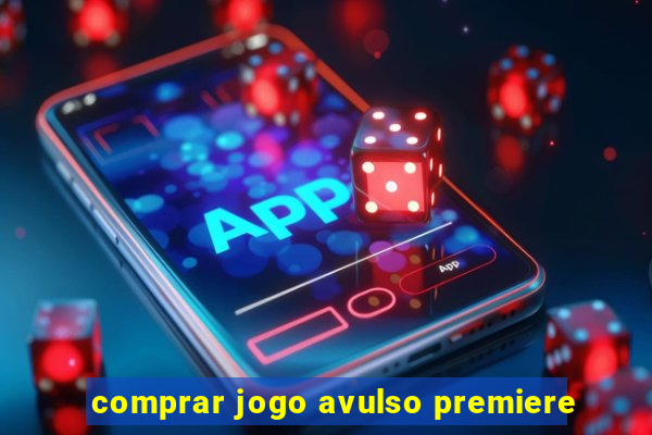 comprar jogo avulso premiere